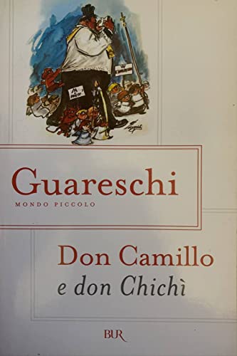 Stock image for Don Camillo E Don Chichi (Italian Edition) for sale by ThriftBooks-Atlanta