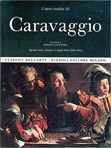 9788817273060: L'opera completa del Caravaggio (Classici arte)