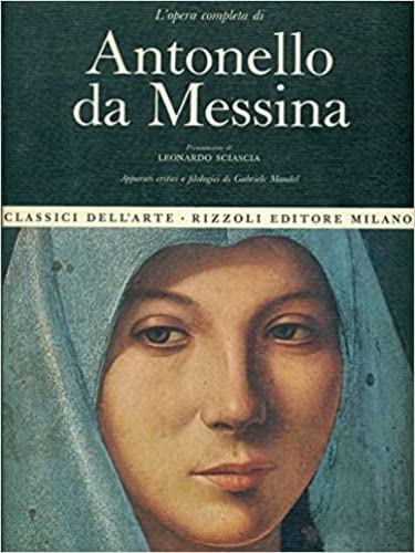 L'opera completa di Antonello da Messina. - Mandel,Gabriele.