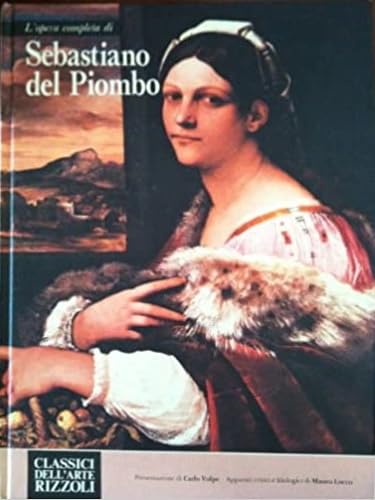 9788817273992: L'opera Completa Di Sebastiano Del Piombo