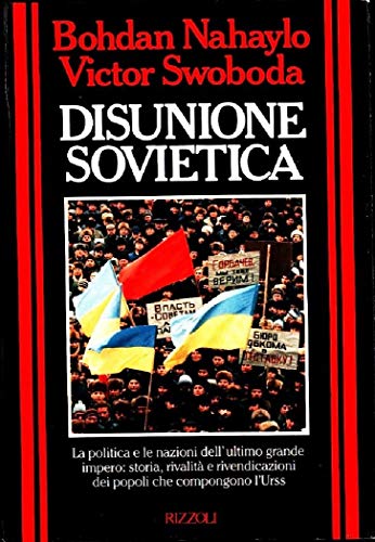 Imagen de archivo de Disunione Sovietica a la venta por Il Salvalibro s.n.c. di Moscati Giovanni