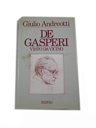 Beispielbild fr De Gasperi visto da vicino zum Verkauf von Goldstone Books