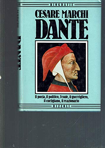 Dante (Biografie) (9788817364515) by Marchi, Cesare