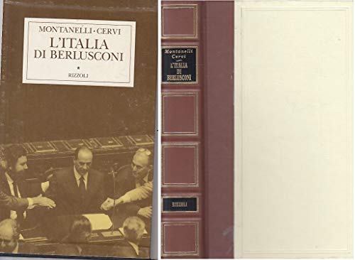 Stock image for Storia d'Italia. L' Italia di Berlusconi (1993-1995) (Vol.) Montanelli, Indro and Cervi, Mario for sale by Librisline
