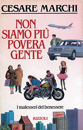 Beispielbild fr Non siamo pi povera gente zum Verkauf von AwesomeBooks