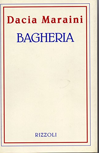 Bagheria (La Scala) (Italian Edition) (9788817664769) by Dacia-maraini