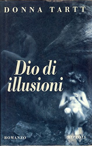 9788817677998: Dio di illusioni