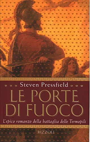 9788817680233: Le porte di fuoco (Scala stranieri)