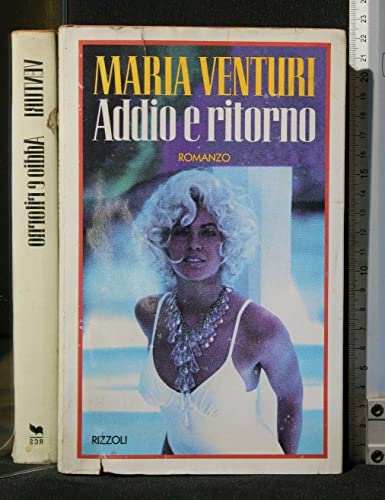 Beispielbild für Addio e ritorno (Romanzi italiani) zum Verkauf von medimops