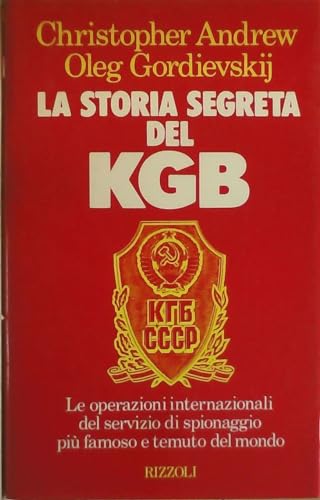 Stock image for La storia segreta del KGB (Saggi stranieri) for sale by medimops