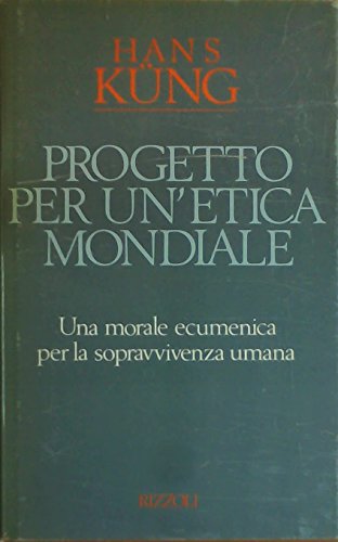 Stock-Bild f�r Progetto per un'etica mondiale (Osservatorio straniero)