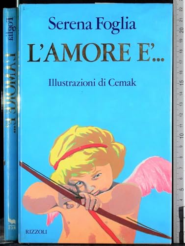 L'amore eÌ€-- (Italian Edition) (9788817841696) by Foglia, Serena