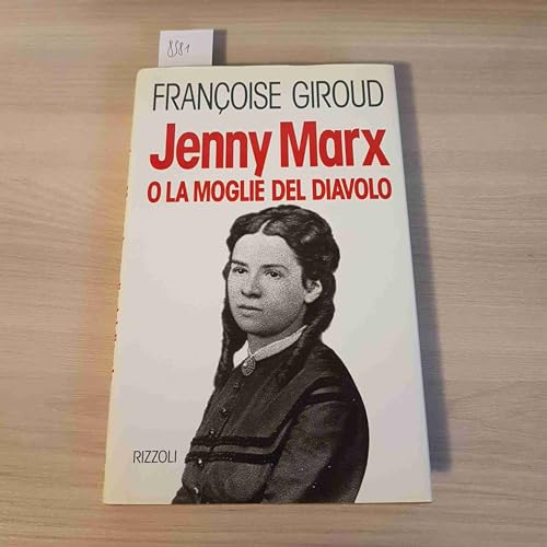 9788817842464: Jenny Marx o la moglie del diavolo