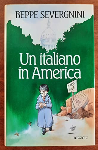 9788817844154: Un italiano in America (Varia saggistica italiana)