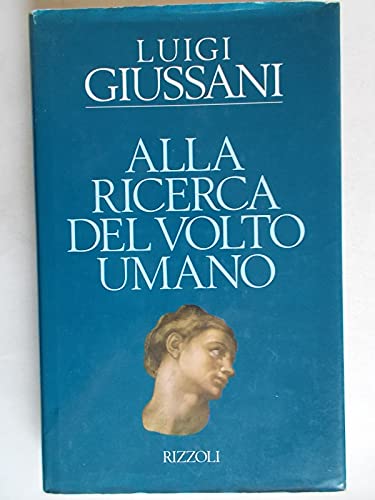 Alla ricerca del volto umano