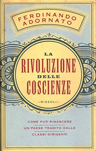 9788817844635: La rivoluzione delle coscienze