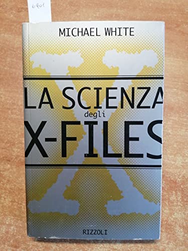 Stock image for La scienza degli X-Files for sale by Libreria Oltre il Catalogo