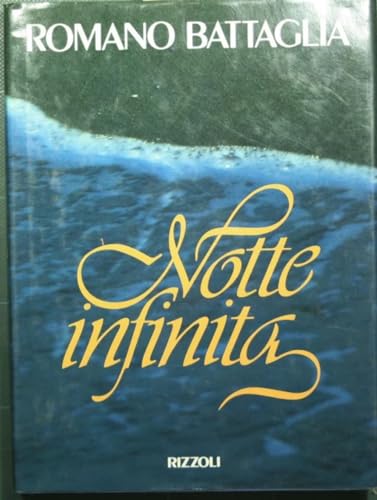 Beispielbild fr Notte infinita (Varia narrativa italiana) zum Verkauf von medimops