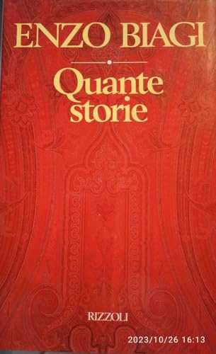 Stock image for Quante storie (Opere di Enzo Biagi) for sale by medimops