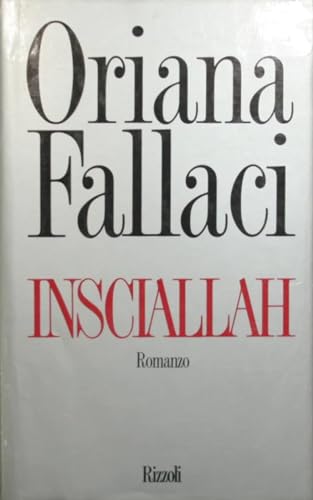 Beispielbild fr Insciallah (Opere di Oriana Fallaci) zum Verkauf von medimops