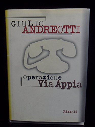 Beispielbild fr Operazione via Appia (Saggi italiani) zum Verkauf von medimops