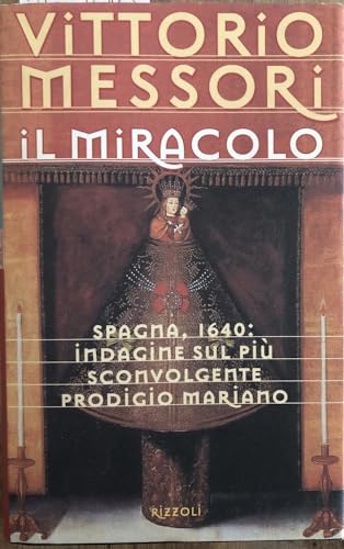 9788817859974: Il miracolo (Spagna, 1640) (Scala stranieri)
