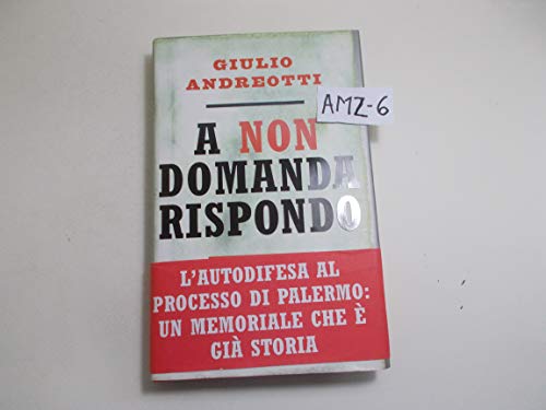 9788817860796: A non domanda rispondo (Saggi italiani)