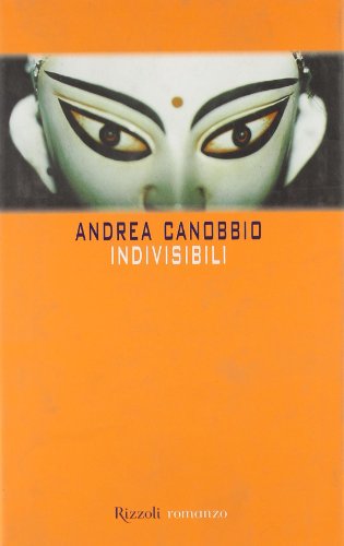 9788817863803: Indivisibili (La scala) (Italian Edition)