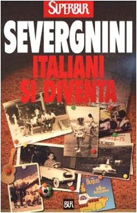 Stock image for Italiani Si Diventa for sale by Better World Books
