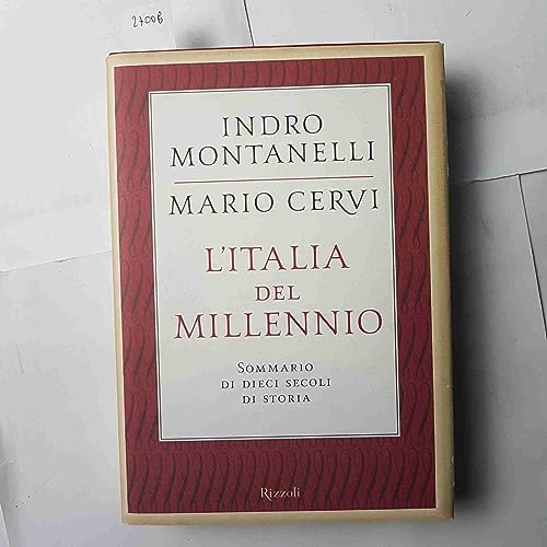 9788817866088: L'Italia del millennio. Sommario di dieci secoli di storia (Saggi italiani)