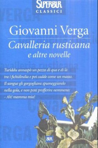 Cavalleria Rusticana E Altre Novelle (Italian Edition) (9788817866569) by Verga, Giovanni