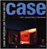 Beispielbild fr Case americane per il nuovo secolo Lang Ho, Cathy and Barreneche, Raul A. zum Verkauf von Librisline