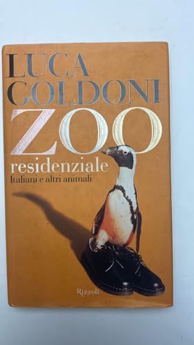 ZOO residenziale. Italiani e altri animali
