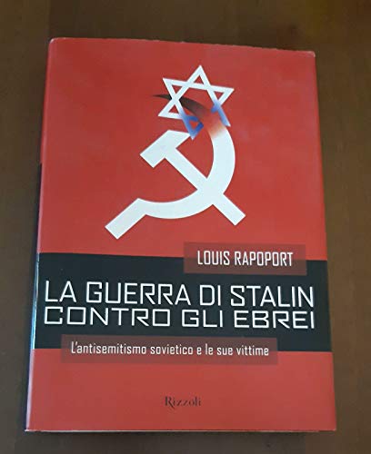 Beispielbild fr La guerra di Stalin contro gli ebrei zum Verkauf von Liberio