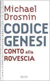 Codice Genesi: conto alla Rovescia (9788817871648) by Michael Drosnin