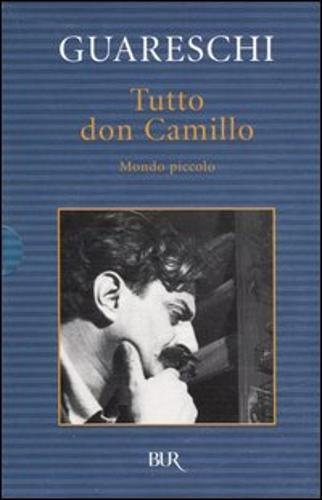 9788817995160: Tutto don Camillo. Mondo piccolo (BUR Narrativa)