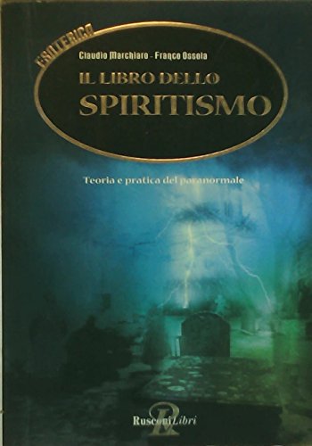 9788818012637: Il libro dello spiritismo (Esoterica)