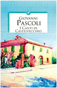 Beispielbild fr Canti di Castelvecchio zum Verkauf von Ammareal