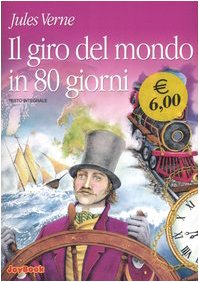 Stock image for Il giro del mondo in 80 giorni. Ediz. integrale (JoyBook. Classici ragazzi) for sale by medimops