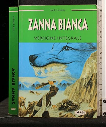 9788818017175: Zanna Bianca