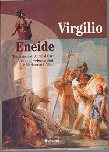 Eneide Virgilio Marone, Publio; Cinti, F.; Visco, M. R. and Caro, A. - Eneide Virgilio Marone, Publio; Cinti, F.; Visco, M. R. and Caro, A.