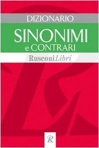 9788818022124: Dizionario sinonimi e contrari