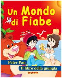 Beispielbild fr Un mondo di fiabe (Mie prime favole) zum Verkauf von medimops