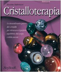 Imagen de archivo de Cristalloterapia (Benessere) a la venta por medimops