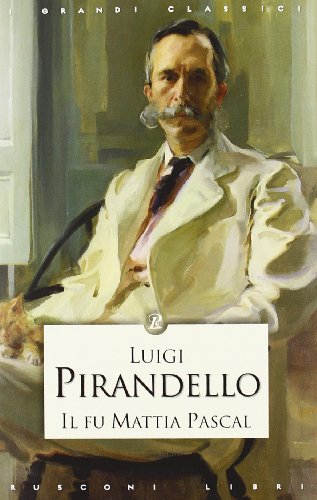 Il fu Mattia Pascal (9788818024036) by Pirandello, Luigi