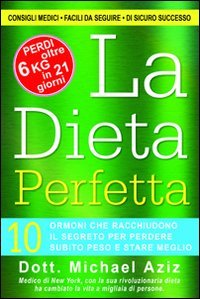 Stock image for La dieta perfetta for sale by medimops