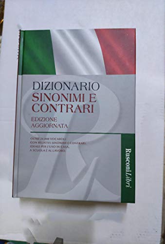 9788818029024: Dizionario Sinonimi e Contrari