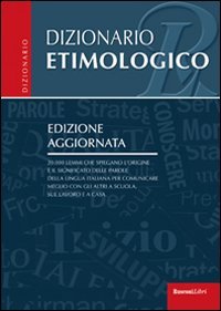 9788818029192: Dizionario etimologico