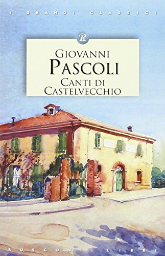 9788818030303: Canti di Castelvecchio