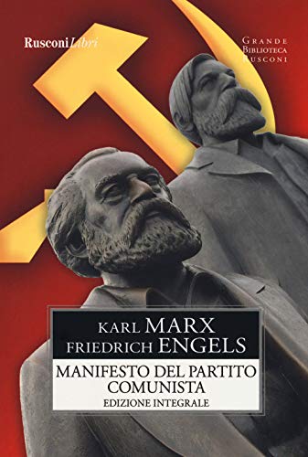 9788818032376: Manifesto del Partito Comunista. Ediz. integrale (Grande biblioteca Rusconi)